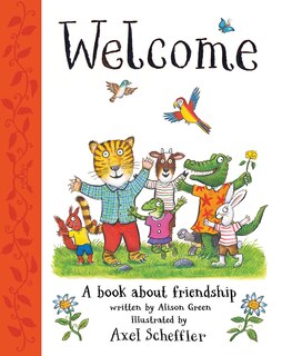 Front cover_Welcome: A Book About Friendship