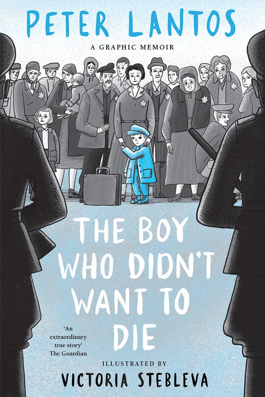 Front cover_The Boy Who Didn't Want to Die: A Graphic Memoir