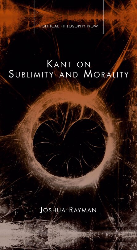 Front cover_Kant On Sublimity And Morality