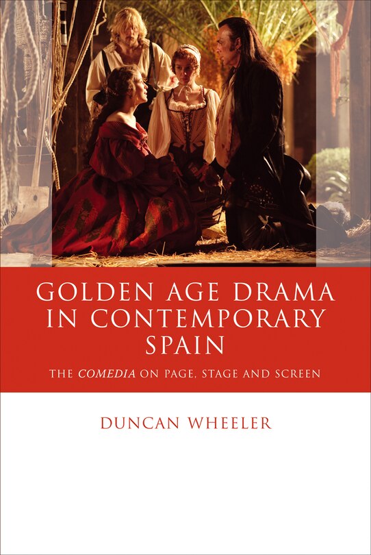 Couverture_Golden Age Drama In Contemporary Spain
