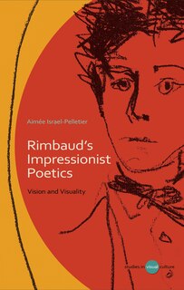 Front cover_Rimbaud's Impressionist Poetics
