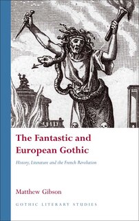 Couverture_The Fantastic and European Gothic