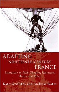 Front cover_Adapting Nineteenth-century France