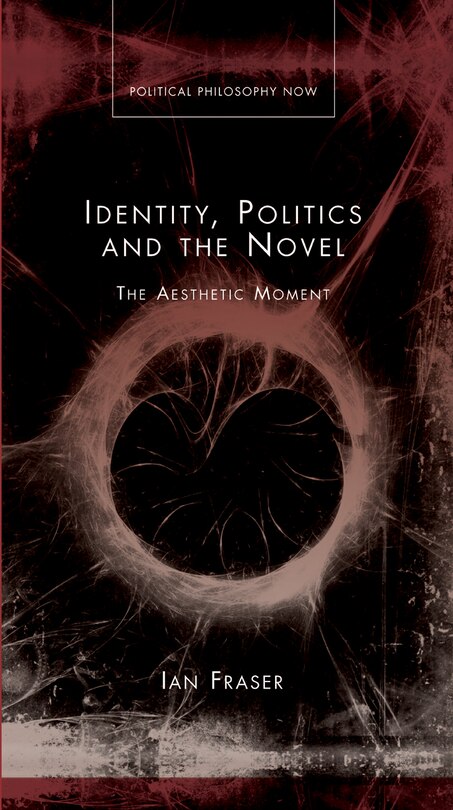 Couverture_Identity, Politics And The Novel