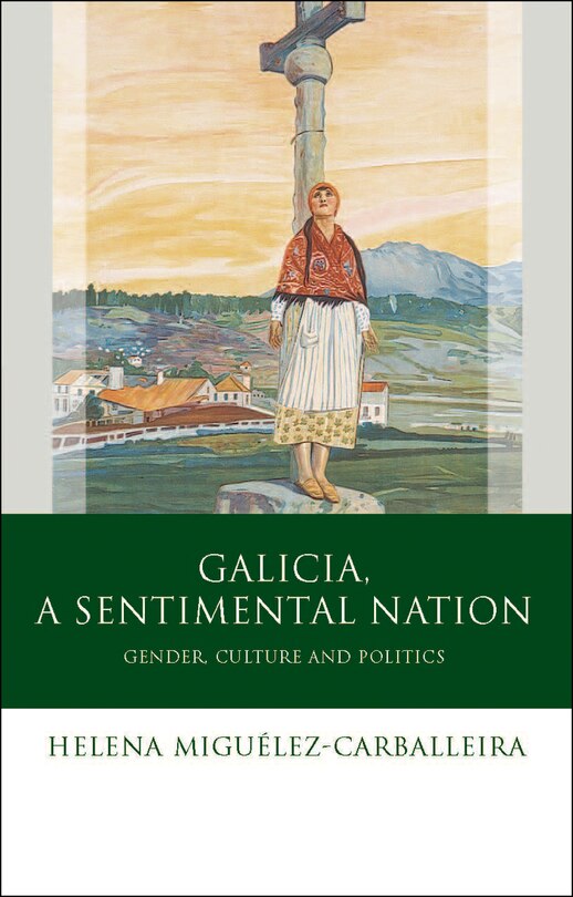 Couverture_Galicia, A Sentimental Nation
