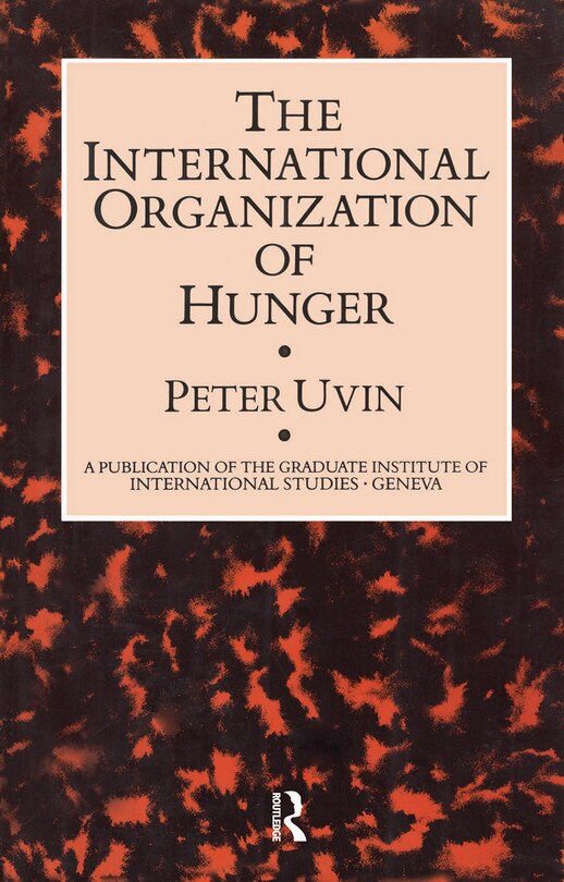 Front cover_The International Organization of Hunger