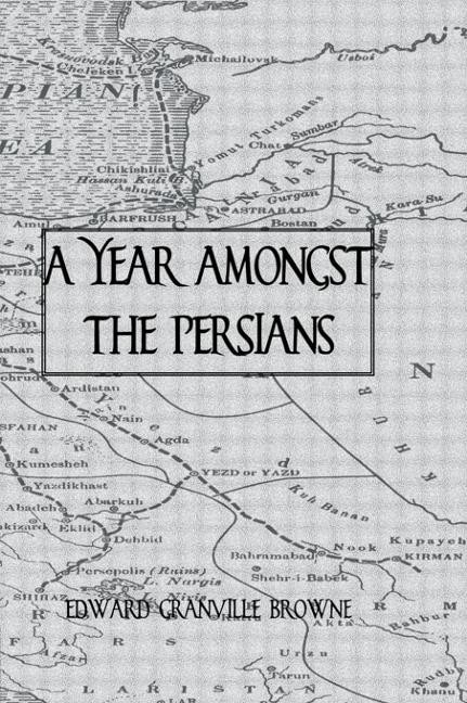 Couverture_A Year Amongst The Persians