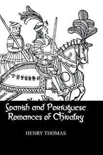 Couverture_Spanish and Portuguese Romances of Chivalry