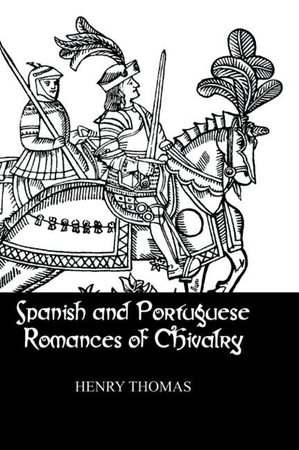 Couverture_Spanish and Portuguese Romances of Chivalry