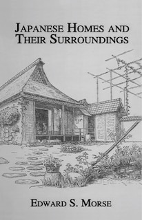 Front cover_Japanese Homes and Their Surroundings