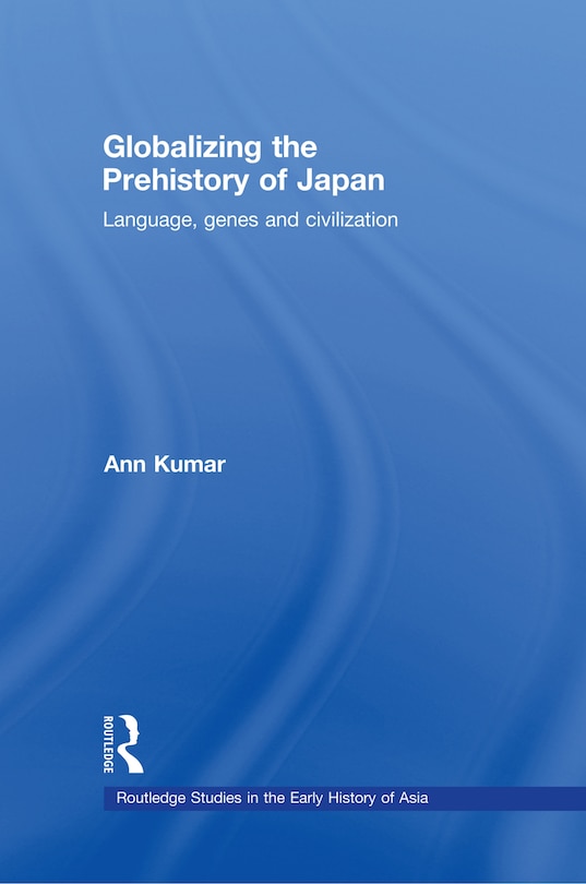 Couverture_Globalizing the Prehistory of Japan