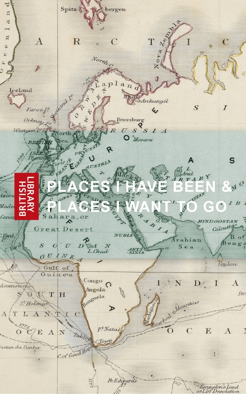 Front cover_Places I Have Been & Places I Want To Go