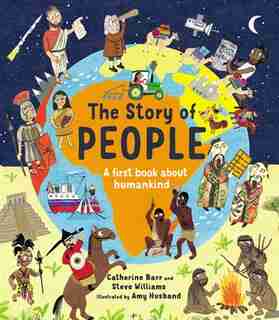 The Story Of People: A First Book About Humankind de Catherine Barr
