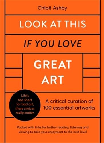 Front cover_Look At This If You Love Great Art