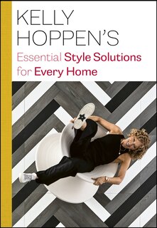 Couverture_Kelly Hoppen's Essential Style Solutions For Every Home
