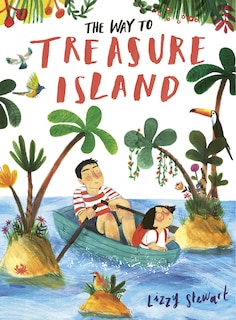 Front cover_The Way To Treasure Island