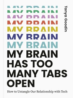 Front cover_My Brain Has Too Many Tabs Open