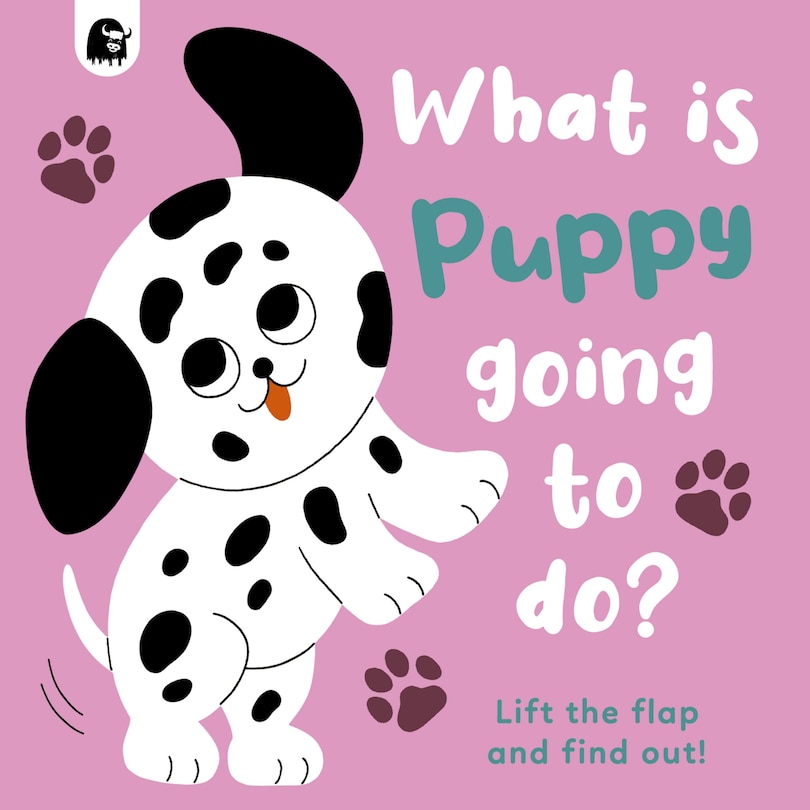 Front cover_What Is Puppy Going To Do?