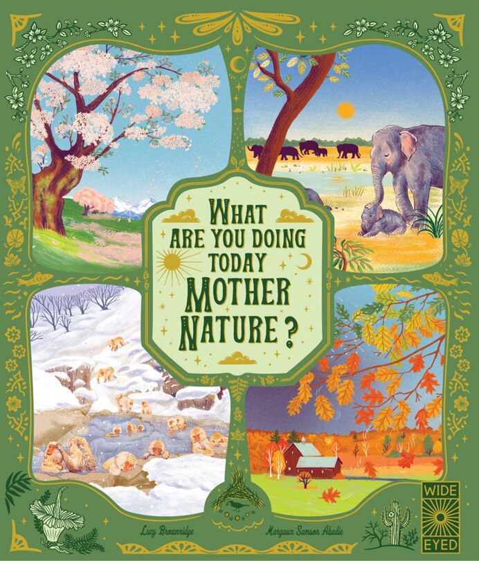 Front cover_What Are You Doing Today, Mother Nature?