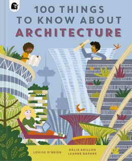 Front cover_100 Things To Know About Architecture