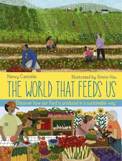 Front cover_The World That Feeds Us