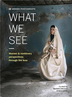 Front cover_Women Photograph: What We See