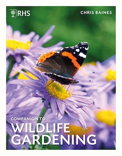 Front cover_Rhs Companion To Wildlife Gardening
