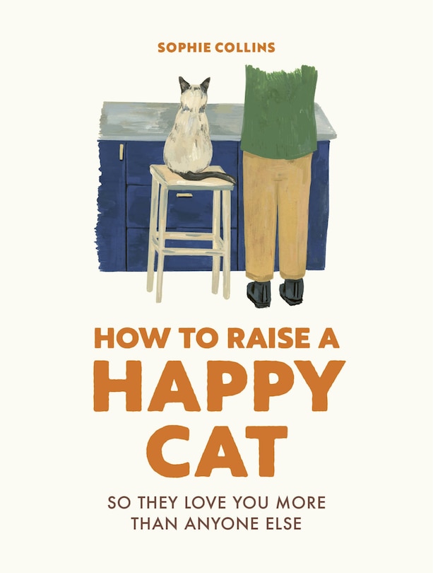 Front cover_How to Raise a Happy Cat