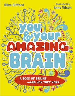Front cover_You & Your Strange Brain