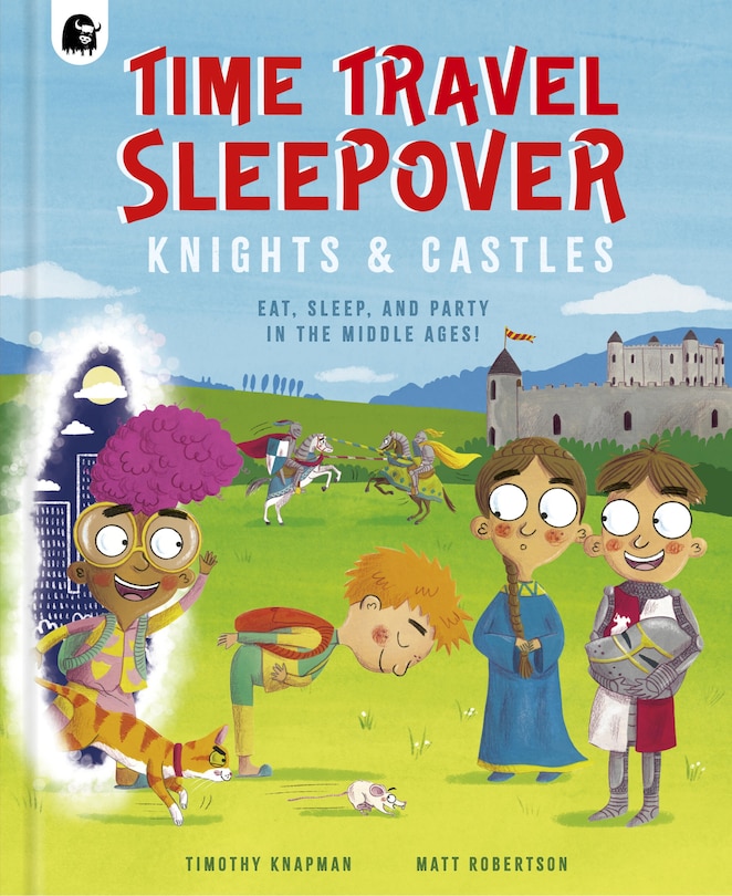 Couverture_Time Travel Sleepover: Knights & Castles