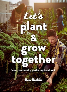 Couverture_Let's Plant & Grow Together