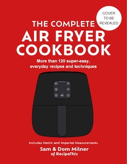 Front cover_The Complete Air Fryer Cookbook