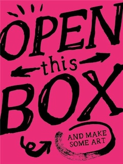 Front cover_Open This Box And Make Some Art