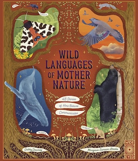 Front cover_Wild Languages of Mother Nature: 48 Stories of How Nature Communicates