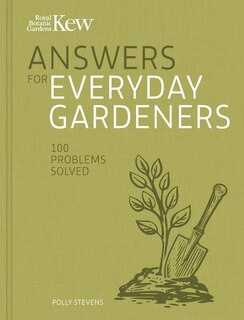 Front cover_Kew Answers for Everyday Gardeners