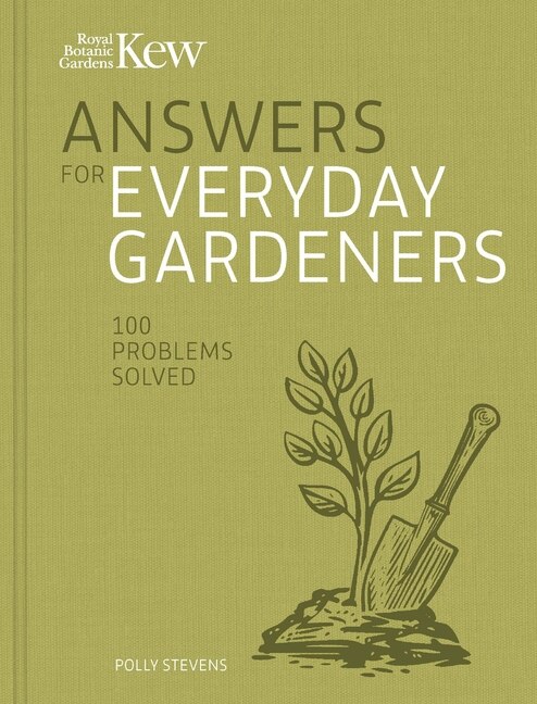 Front cover_Kew Answers for Everyday Gardeners