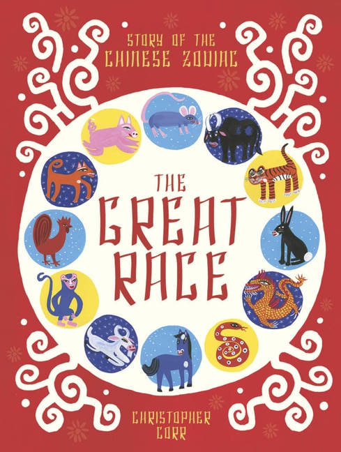 The Great Race: The Story of the Chinese Zodiac