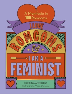Front cover_I Love Romcoms and I am a Feminist