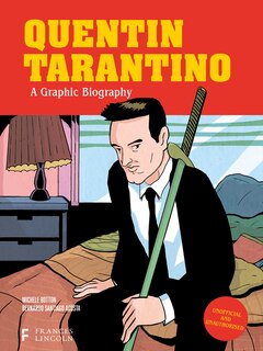 Front cover_Quentin Tarantino: A Graphic Biography