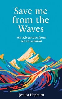 Front cover_Save Me from the Waves