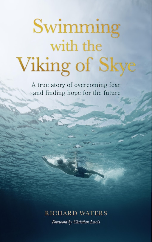 Front cover_Swimming with the Viking of Skye