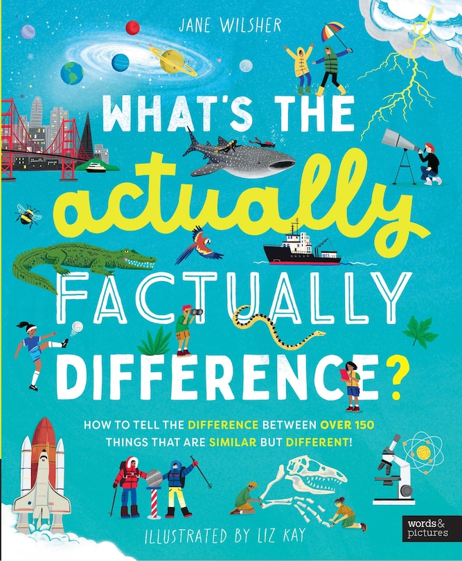 Front cover_What's the Actually Factually Difference?