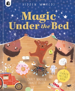 Front cover_Hidden Worlds: Magic Under the Bed