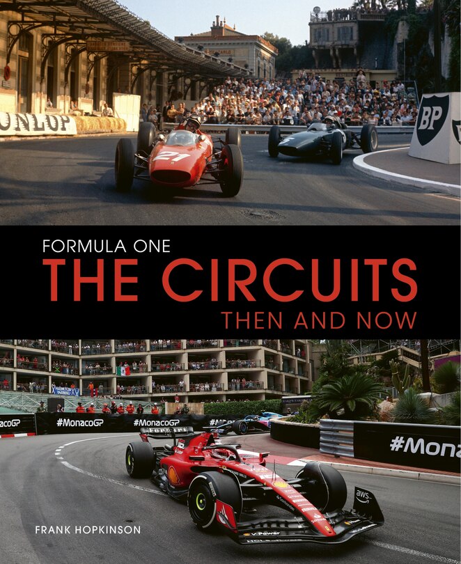 Couverture_Formula One The Circuits: Then and Now