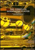 The Complete Saxophone Player - Book 2: Book 2