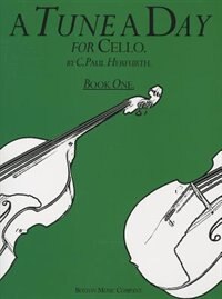 A Tune a Day - Cello: Book 1