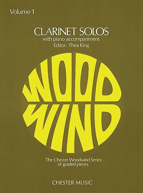 Clarinet Solos - Volume 1: with Piano Accompaniment