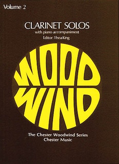 Clarinet Solos - Volume 2: With Piano Accompaniment