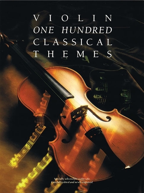 100 Classical Themes For Violin