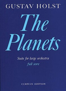 The Planets, Op. 32 (suite): Full Score
